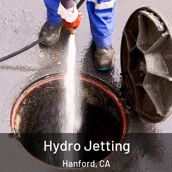  Hydro Jetting Hanford, CA