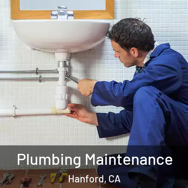  Plumbing Maintenance Hanford, CA